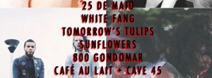 Reportagem Tomorrows Tulips + The Sunflowers e White Fang + ...